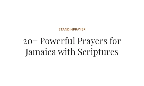 20+ Powerful Prayers for Jamaica with Scriptures