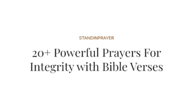 20+ Powerful Prayers For Integrity with Bible Verses