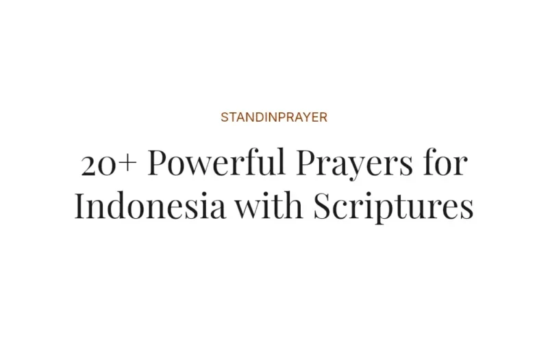 20+ Powerful Prayers for Indonesia with Scriptures
