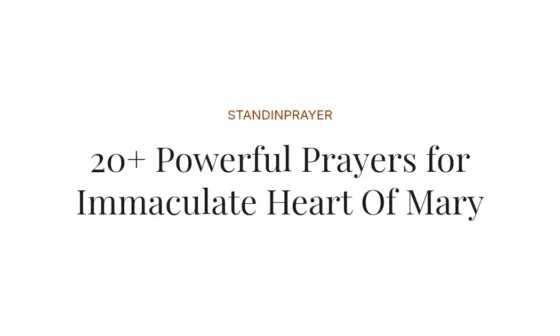 20+ Powerful Prayers for Immaculate Heart Of Mary
