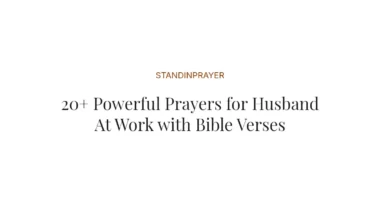 20+ Powerful Prayers for Husband At Work with Bible Verses