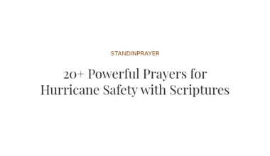 20+ Powerful Prayers for Hurricane Safety with Scriptures