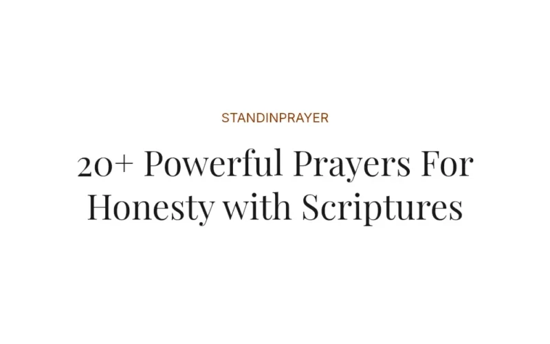 20+ Powerful Prayers For Honesty with Scriptures