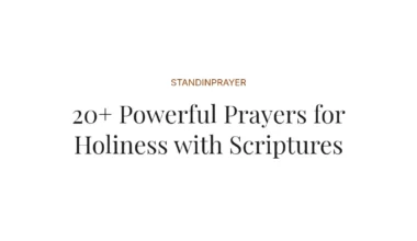 20+ Powerful Prayers for Holiness with Scriptures