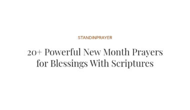 20+ Powerful New Month Prayers for Blessings With Scriptures