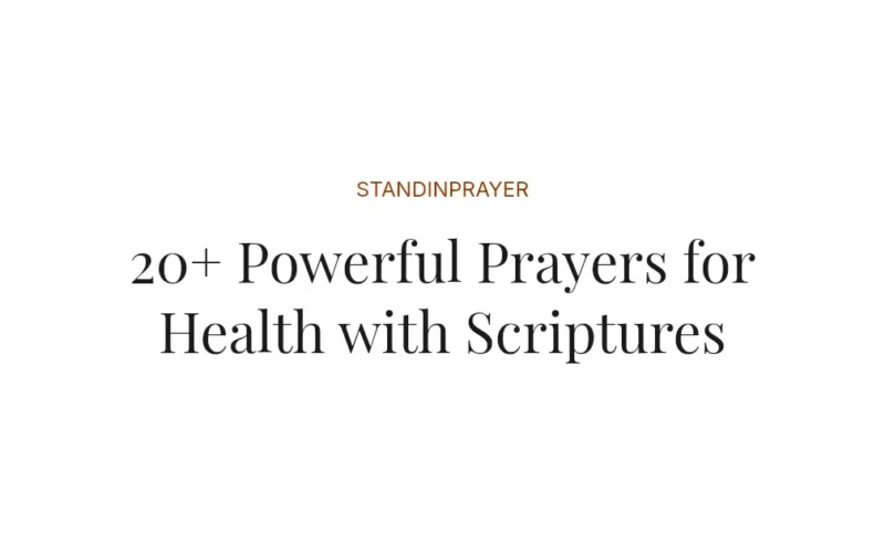 20+ Powerful Prayers for Health with Scriptures