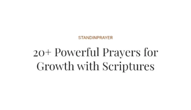 20+ Powerful Prayers for Growth with Scriptures