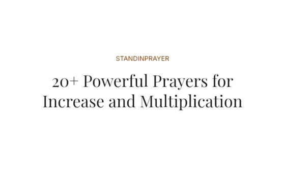 20+ Powerful Prayers for Increase and Multiplication