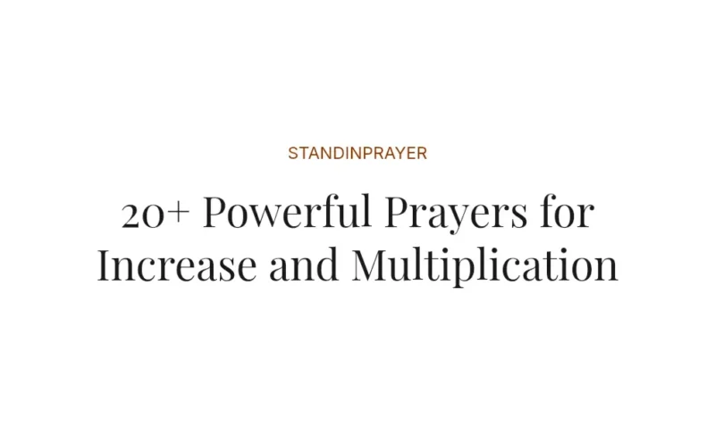 20+ Powerful Prayers for Increase and Multiplication