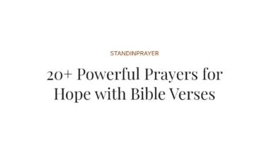 20+ Powerful Prayers for Hope with Bible Verses