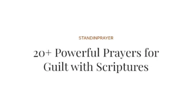 20+ Powerful Prayers for Guilt with Scriptures