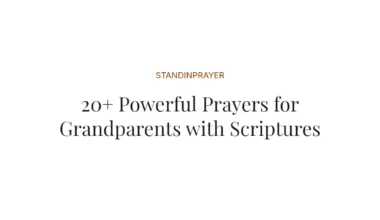 20+ Powerful Prayers for Grandparents with Scriptures