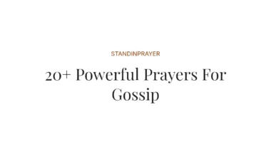 20+ Powerful Prayers For Gossip