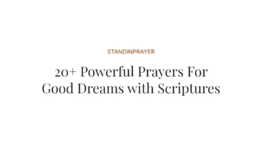 20+ Powerful Prayers For Good Dreams with Scriptures