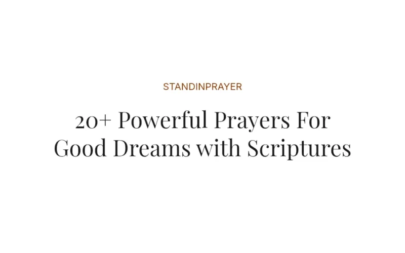 20+ Powerful Prayers For Good Dreams with Scriptures