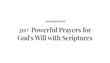 20+ Powerful Prayers for God's Will with Scriptures