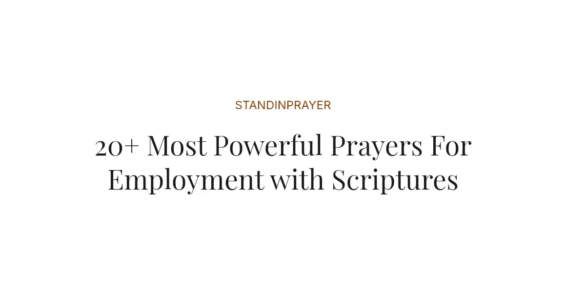 20+ Most Powerful Prayers For Employment with Scriptures