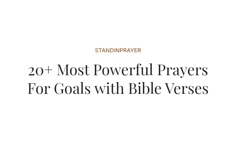 20+ Most Powerful Prayers For Goals with Bible Verses