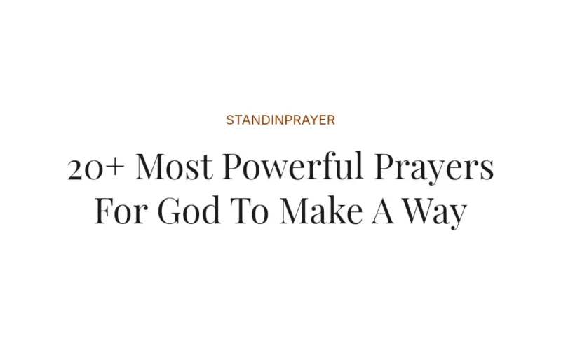 20+ Most Powerful Prayers For God To Make A Way