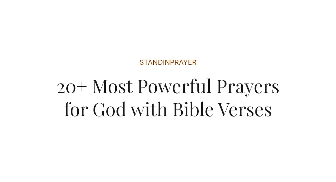 20+ Most Powerful Prayers for God with Bible Verses