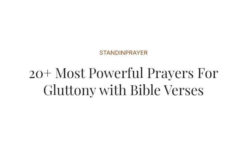 20+ Most Powerful Prayers For Gluttony with Bible Verses