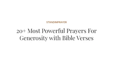 20+ Most Powerful Prayers For Generosity with Bible Verses