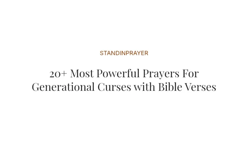 20+ Most Powerful Prayers For Generational Curses with Bible Verses