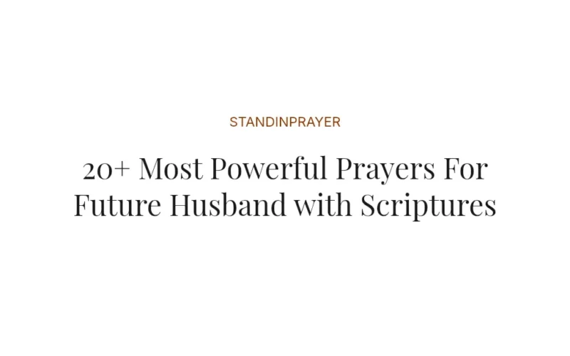 20+ Most Powerful Prayers For Future Husband with Scriptures