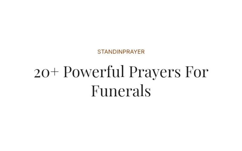 20+ Powerful Prayers For Funerals