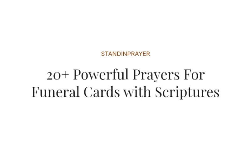 20+ Powerful Prayers For Funeral Cards with Scriptures