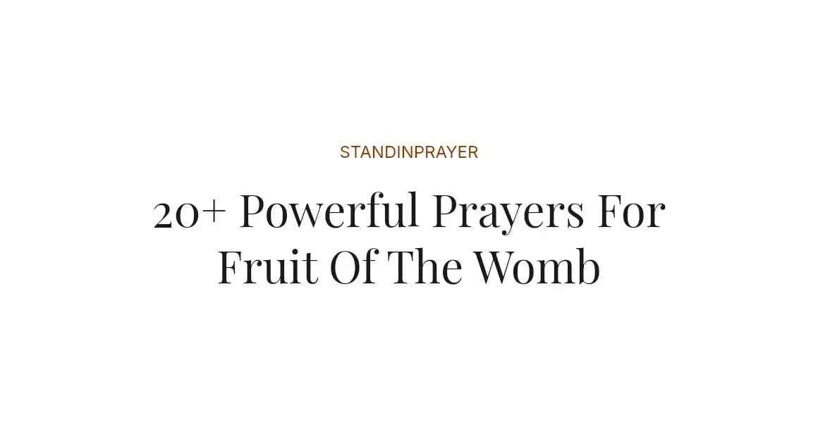 20+ Powerful Prayers For Fruit Of The Womb
