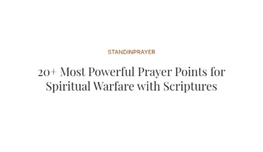 20+ Most Powerful Prayer Points for Spiritual Warfare with Scriptures