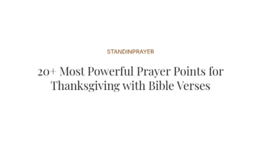 20+ Most Powerful Prayer Points for Thanksgiving with Bible Verses