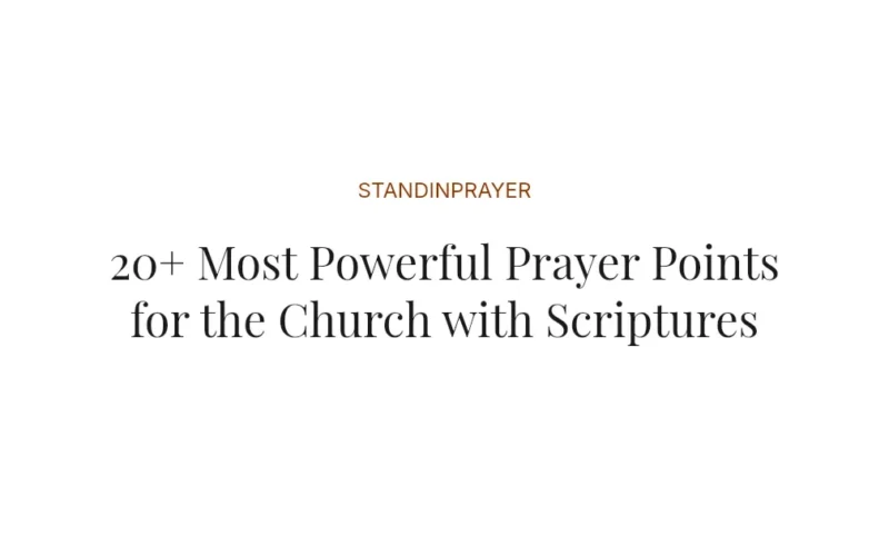 20+ Most Powerful Prayer Points for the Church with Scriptures
