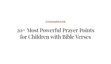 20+ Most Powerful Prayer Points for Children with Bible Verses