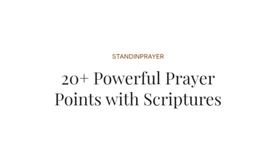 20+ Powerful Prayer Points with Scriptures