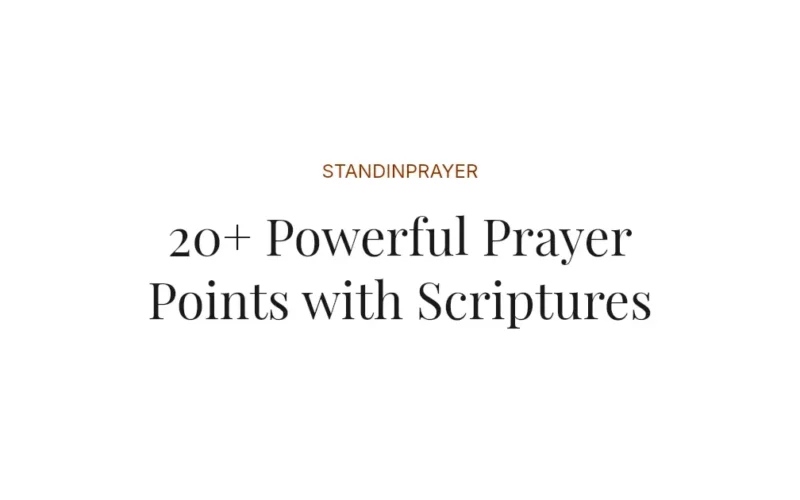 20+ Powerful Prayer Points with Scriptures