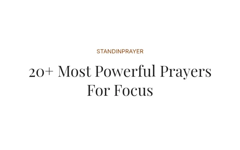 20+ Most Powerful Prayers For Focus
