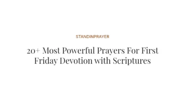 20+ Most Powerful Prayers For First Friday Devotion with Scriptures
