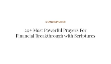 20+ Most Powerful Prayers For Financial Breakthrough with Scriptures