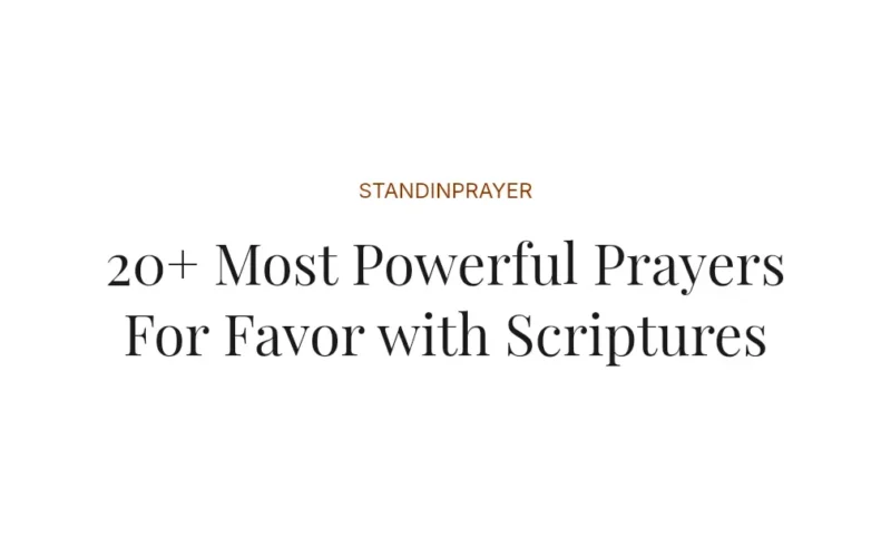 20+ Most Powerful Prayers For Favor with Scriptures