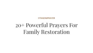 20+ Powerful Prayers For Family Restoration