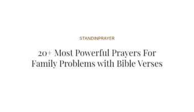 20+ Most Powerful Prayers For Family Problems with Bible Verses