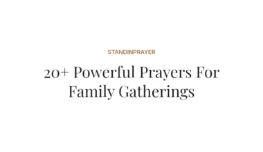 20+ Powerful Prayers For Family Gatherings