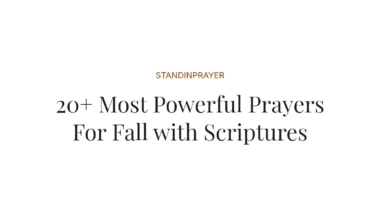 20+ Most Powerful Prayers For Fall with Scriptures