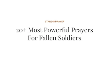 20+ Most Powerful Prayers For Fallen Soldiers