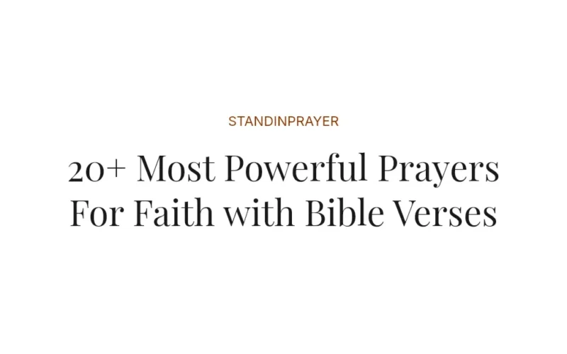 20+ Most Powerful Prayers For Faith with Bible Verses