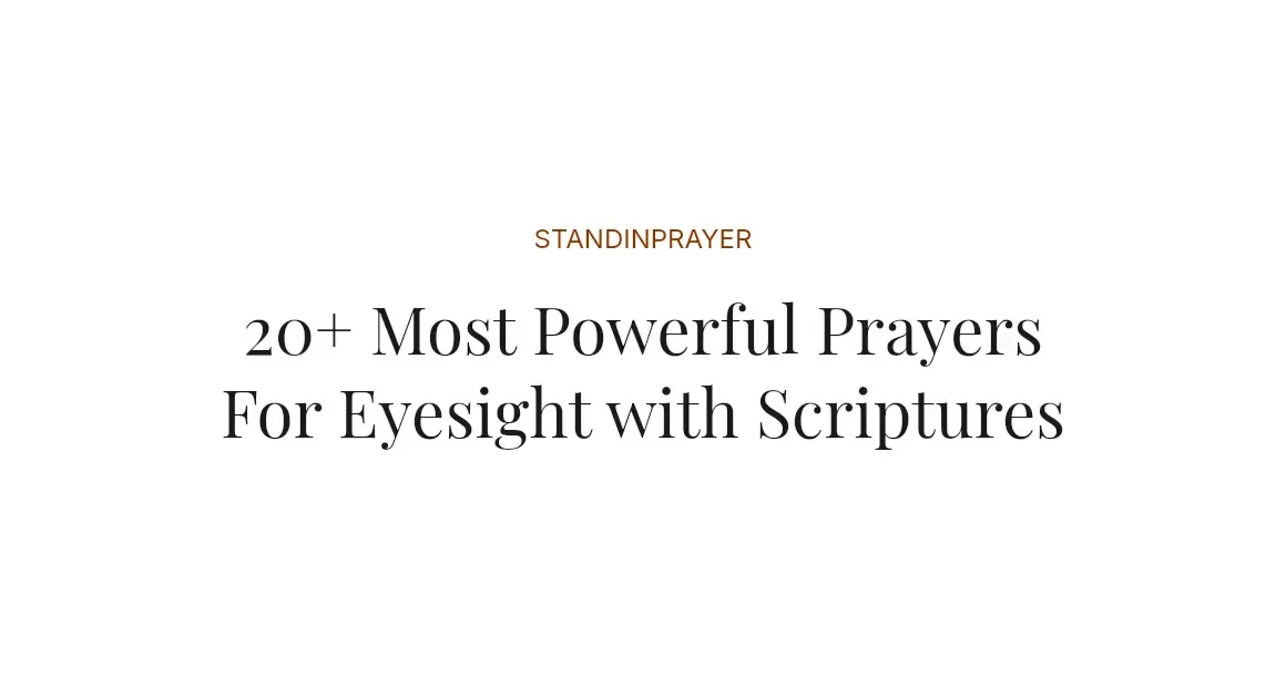 20+ Most Powerful Prayers For Eyesight with Scriptures