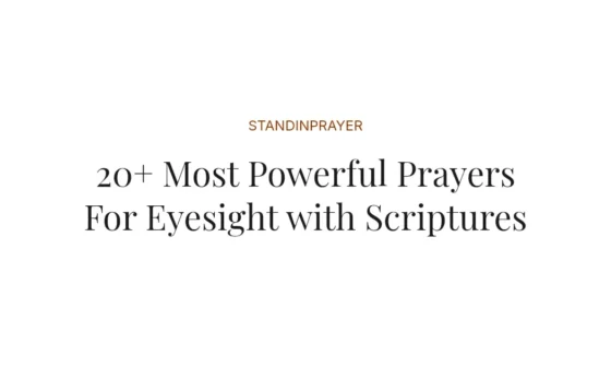 20+ Most Powerful Prayers For Eyesight with Scriptures