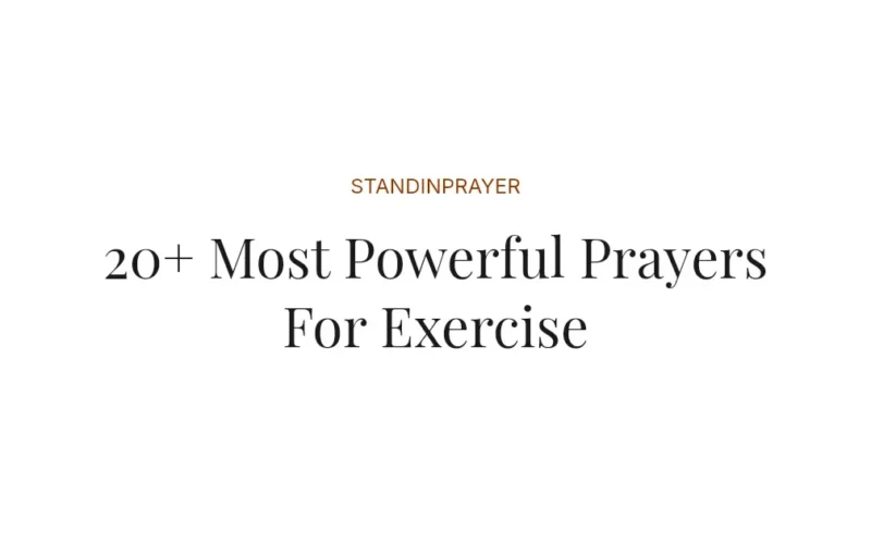 20+ Most Powerful Prayers For Exercise